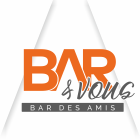 Bar et Vous ... Chez nous !